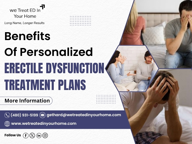 Benefits Of Personalized Erectile Dysfunction Treatment Plans